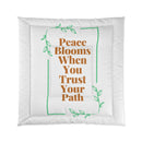 Peace Blooms When You Trust Your Path Comforter-2
