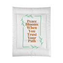Peace Blooms When You Trust Your Path Comforter-4