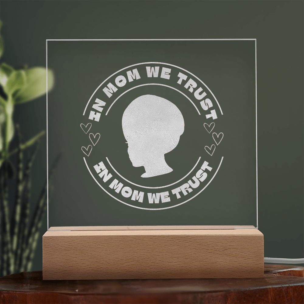 In Mom We Trust - Bold Infinity.store