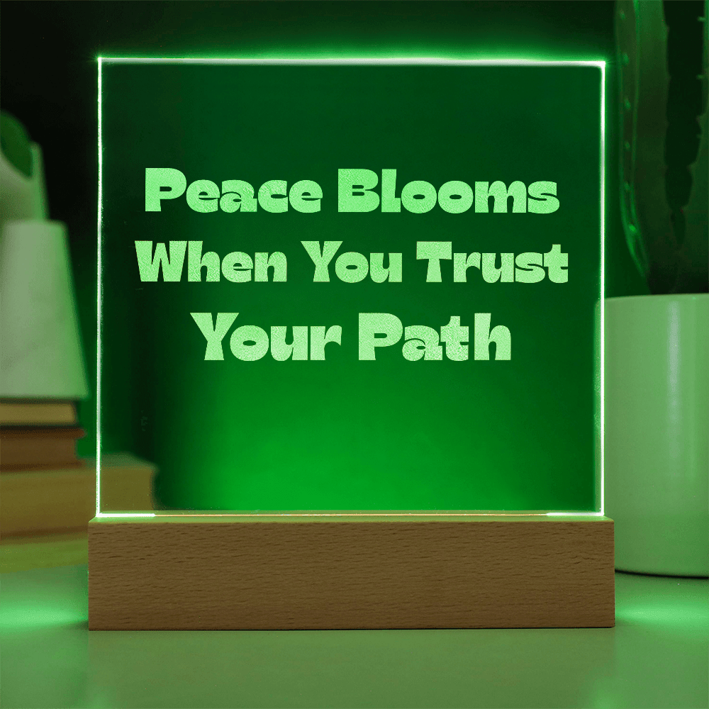 Peace Blooms When You Trust Your Path - Bold Infinity.store