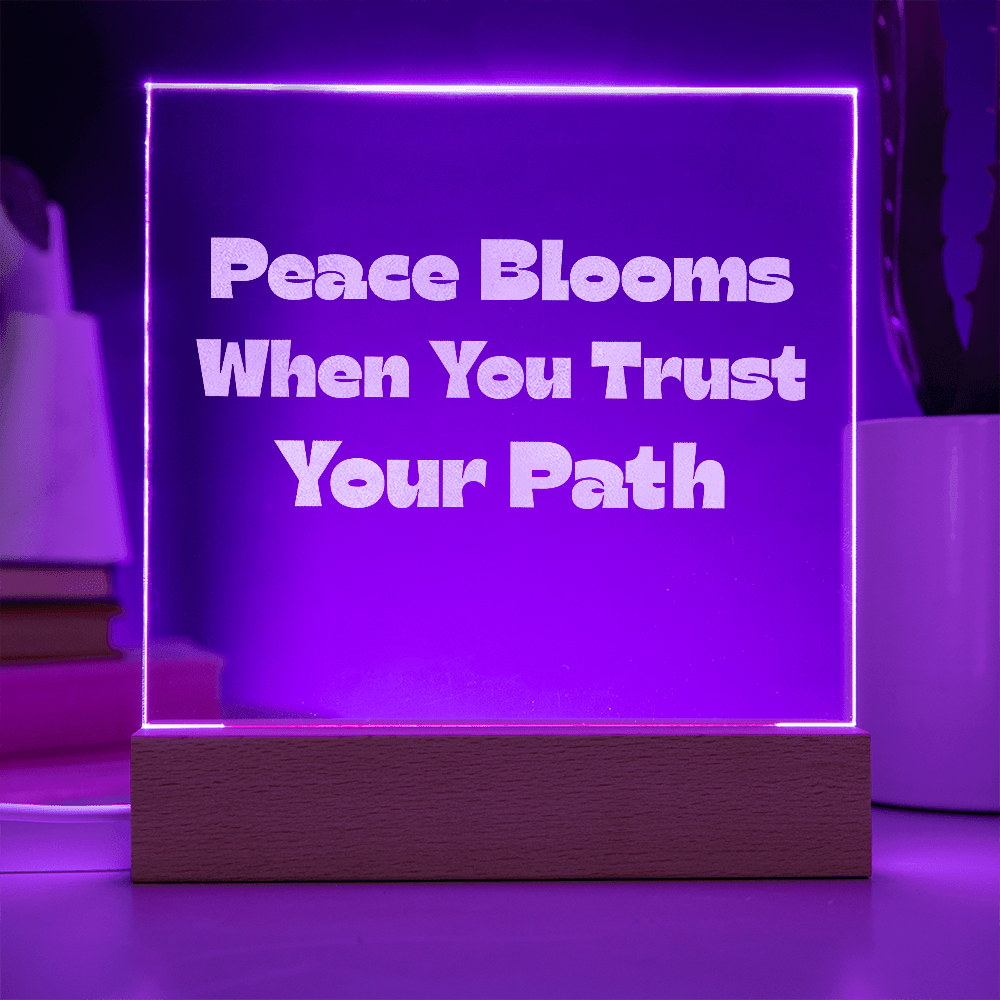 Peace Blooms When You Trust Your Path - Bold Infinity.store