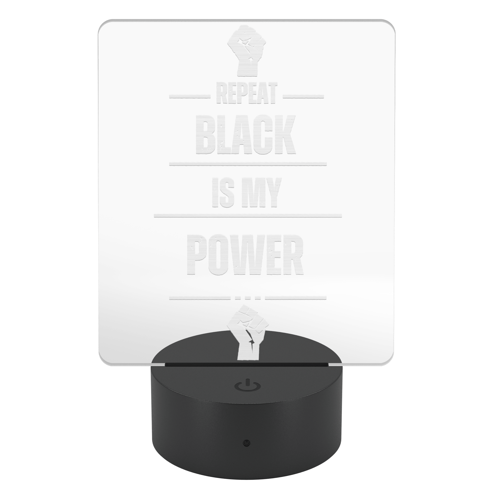 Repeat Black is My Power Acrylic Plaque - Bold Infinity.store