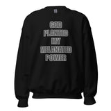 God Planted My Melanated Power Unisex Sweatshirt