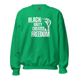 Black Unity Creates Freedom Unisex Sweatshirt