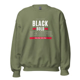 Black, Bold & Beautiful Unisex Sweatshirt
