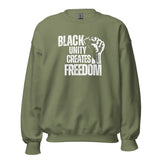 Black Unity Creates Freedom Unisex Sweatshirt
