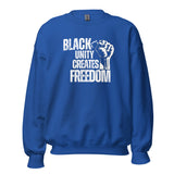 Black Unity Creates Freedom Unisex Sweatshirt