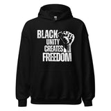 Black Unity Creates Freedom Unisex Hoodie