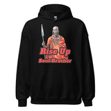 Rise Up Soul Brother Hoodie