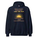 Rise Every Morning Like the Sun Unisex Hoodie