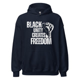 Black Unity Creates Freedom Unisex Hoodie