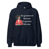Empowered Women Empower Women Hoodie