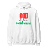 God Is Great, God Is Awesome Unisex Hoodie