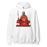 Rise Up Soul Brother Hoodie