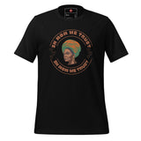 In Mom We Trust Unisex t-shirt