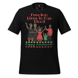 Freedom Lives In Our Blood Juneteenth Unisex t-shirt
