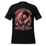 Empowered Women Empower Women Unisex t-shirt