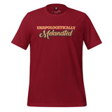 Unapologetically Melanated Unisex t-shirt