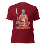 Rise Up Soul Brother t-shirt