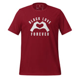 Black Love Forever Unisex t-shirt
