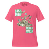 Cash Flow Money Maker Unisex t-shirt