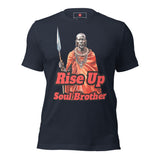 Rise Up Soul Brother t-shirt