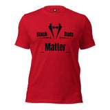 Black Dads Matter Unisex t-shirt