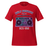 80s Era Built Different Unisex t-shirt