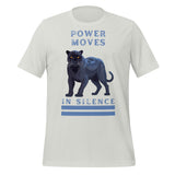 Power Moves In Silence Unisex t-shirt