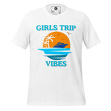 Girls Trip Vibes Unisex t-shirt