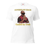 Covered By Grace, Guided By Truth t-shirt