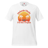 Melanin-Made For the Tropics Unisex t-shirt