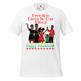 Freedom Lives In Our Blood Juneteenth Unisex t-shirt