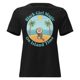 Black Girl Magic on Island Time Women's Relaxed T-Shirt