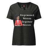 Empowered Women Empower Women Women’s relaxed v-neck t-shirt