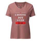 Choose Joy Over Fear Women’s relaxed v-neck t-shirt