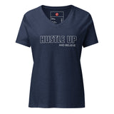 Hustle Up and Believe Women’s relaxed v-neck t-shirt