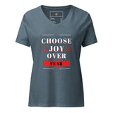 Choose Joy Over Fear Women’s relaxed v-neck t-shirt