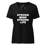 Strong Mind Strong Life Women’s relaxed v-neck t-shirt